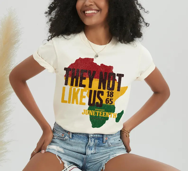 "They Not Like Us – Juneteenth Edition" - Unisex T-shirt & Sweatshirt