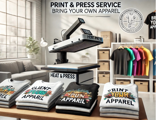 Print & Press Service - Client Provided Apparel