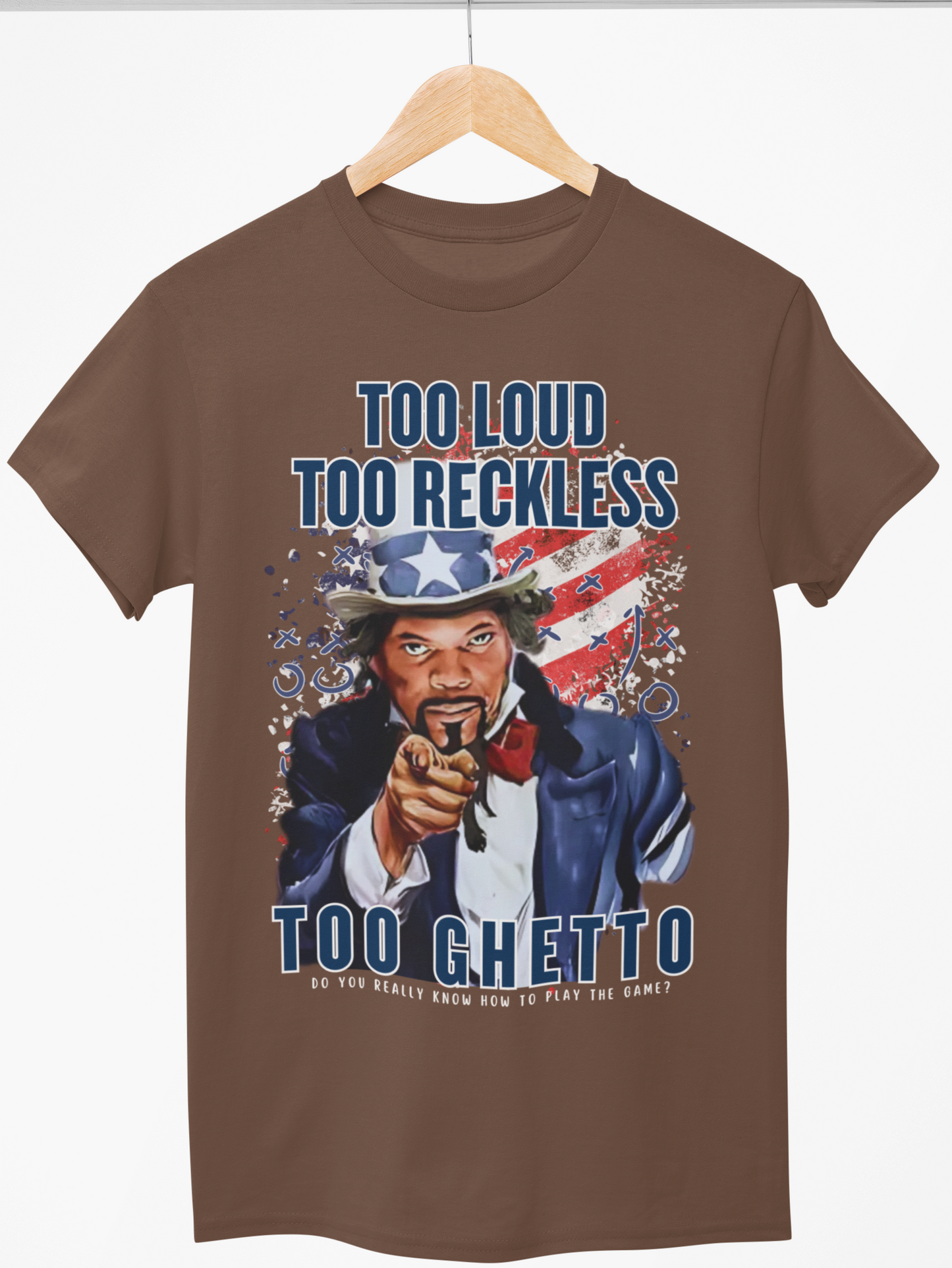 Too Loud, Too Reckless, Too Ghetto – 4th of July Graphic Tee
