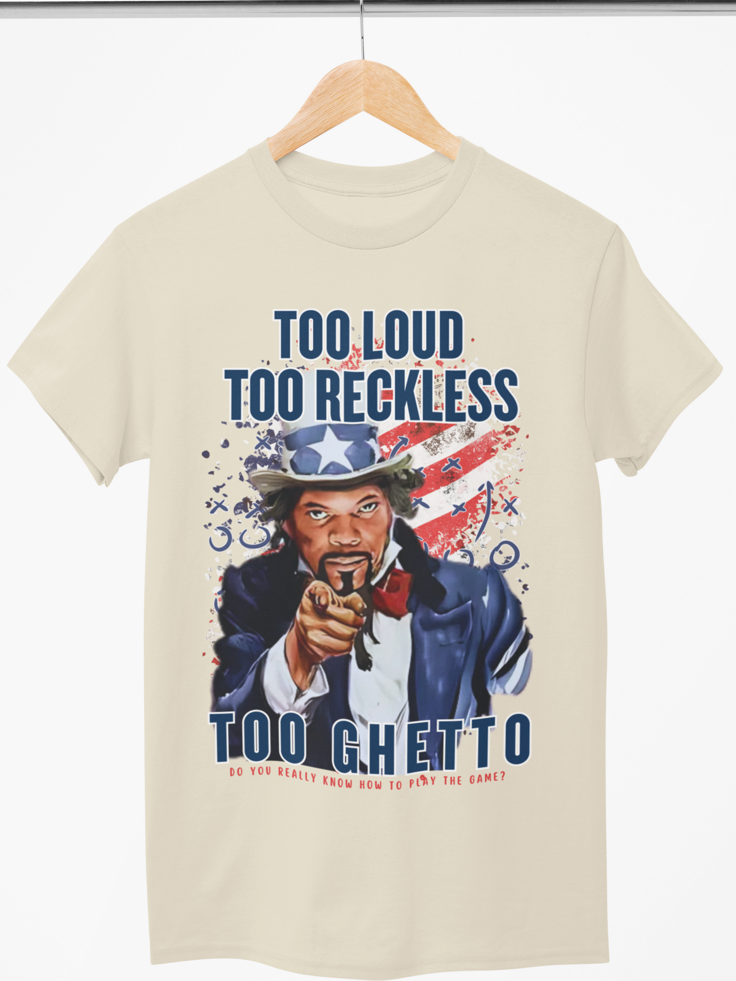 Too Loud, Too Reckless, Too Ghetto – 4th of July Graphic Tee