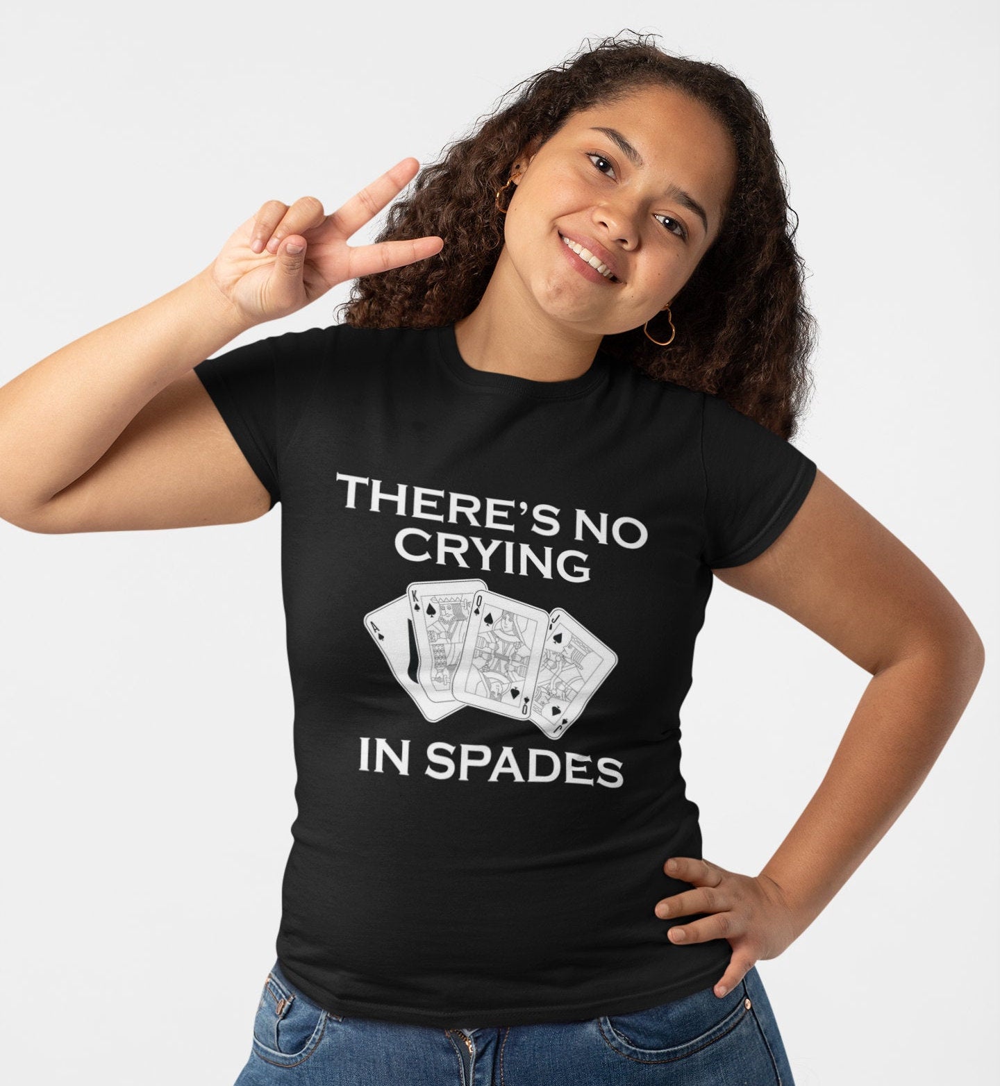 Spades - There's No Crying In Spades/Spades Card Game/Game Night T-Shirt/Card Game T-shirt